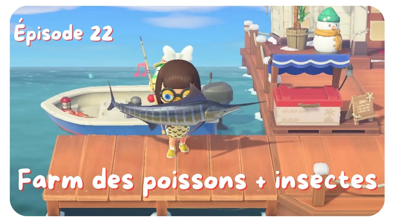 🍋‍🟩 ACNH - Routine 100% + Farm des poissons et insectes #22