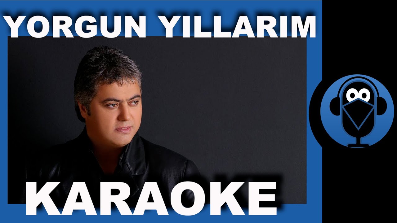 CENGİZ KURTOĞLU - YORGUN YILLARIM / (Karaoke)  / COVER