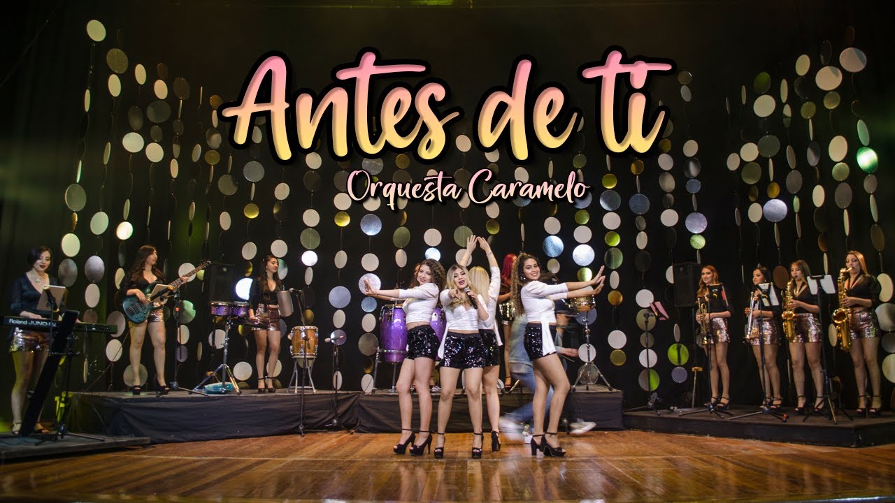 Antes de Ti - Mon Laferte (Cover Cumbia) // ORQUESTA CARAMELO