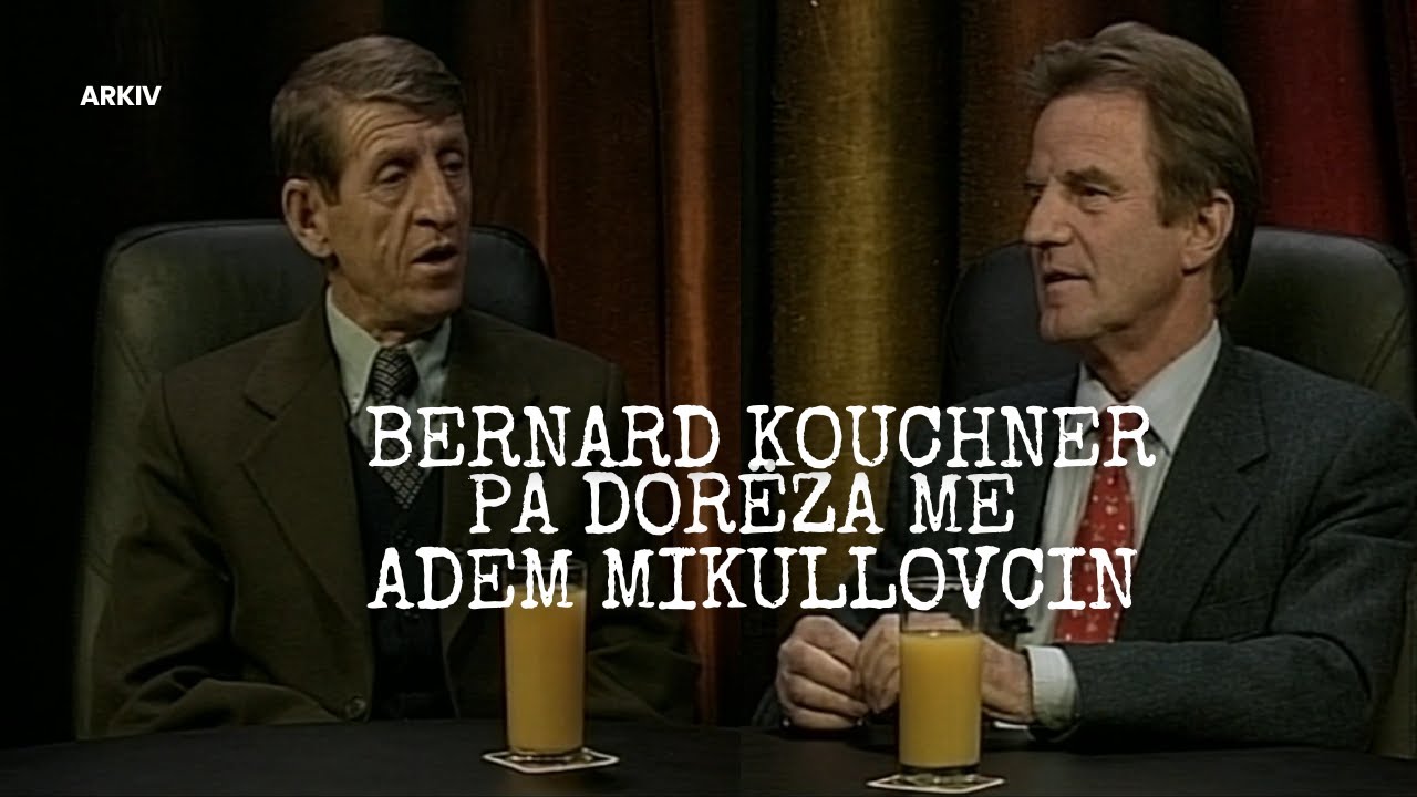 Bernard Kouchner në emisonin “Pa Dorëza” me Adem Mikullovcin | ARKIV | KTV