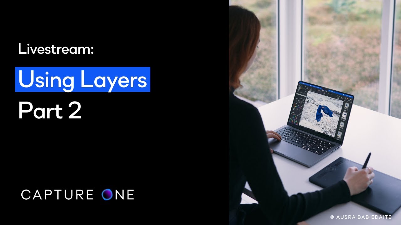 Capture One 22 Livestream: Webinar | Using Layers (Part 2)