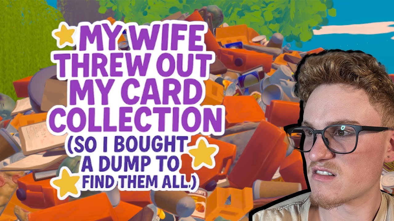 Cheeky wife threw out my cards I HAVE TO GET THEM BACK!