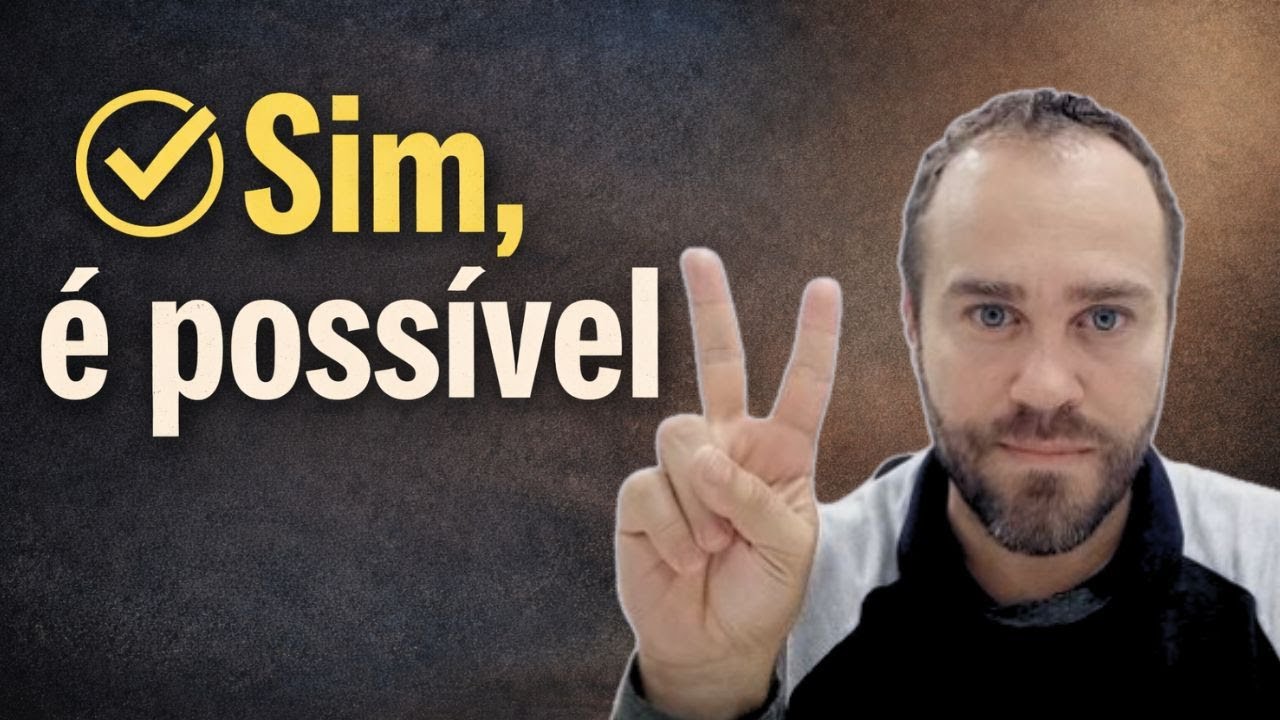 Esses 2 PASSOS tornam quase tudo possível!