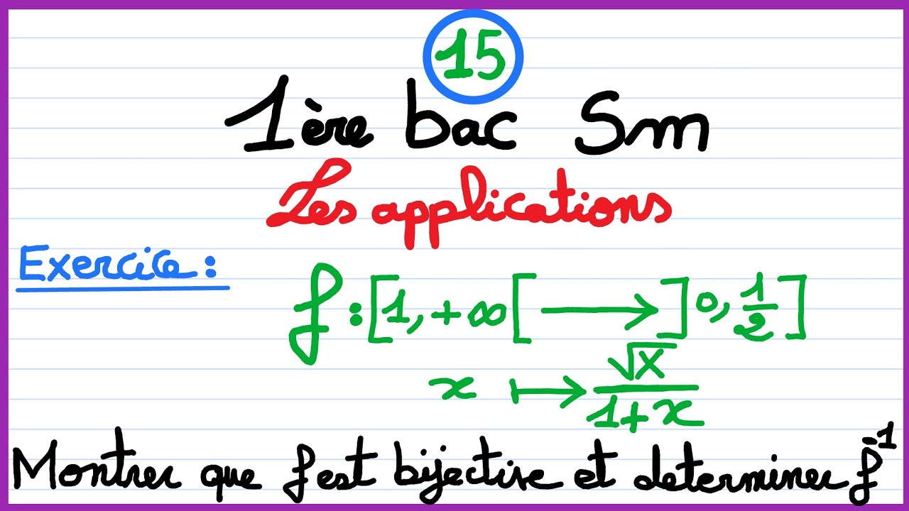 1er bac sm : les applications (15) : Exercice sur l'application bijective