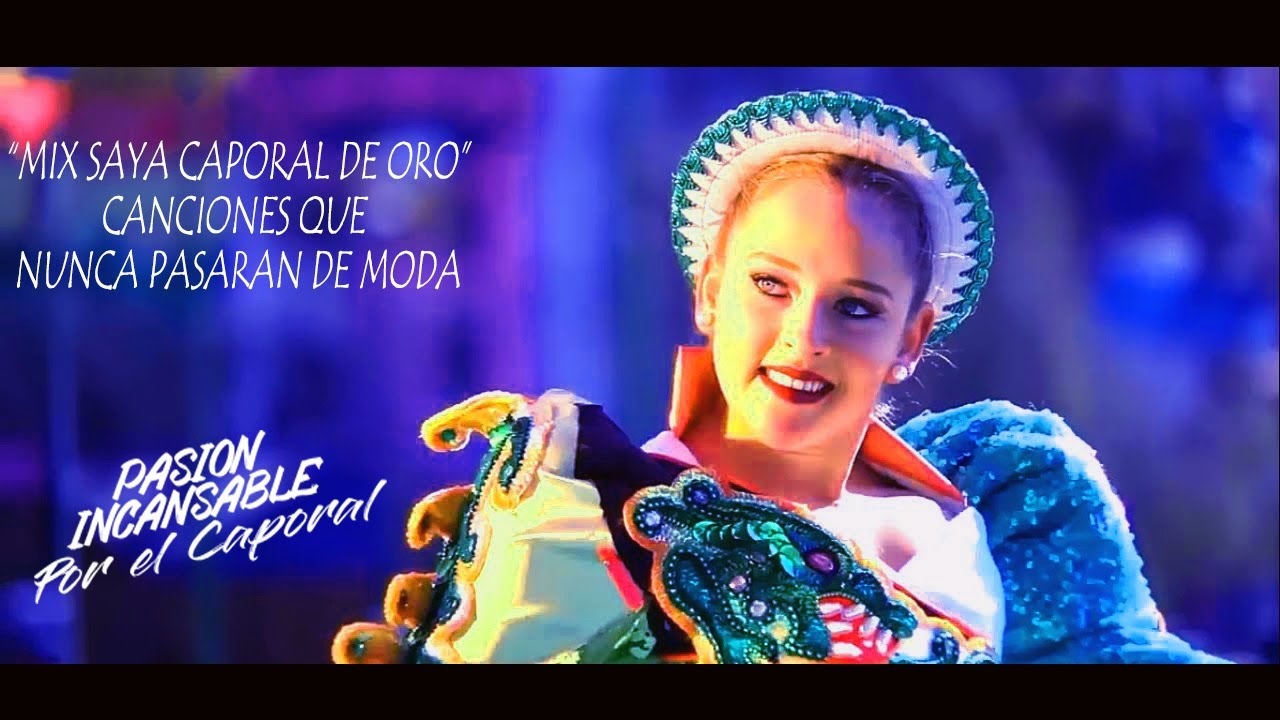MIX EXITOS - SAYA CAPORAL BAILABLE DE ORO