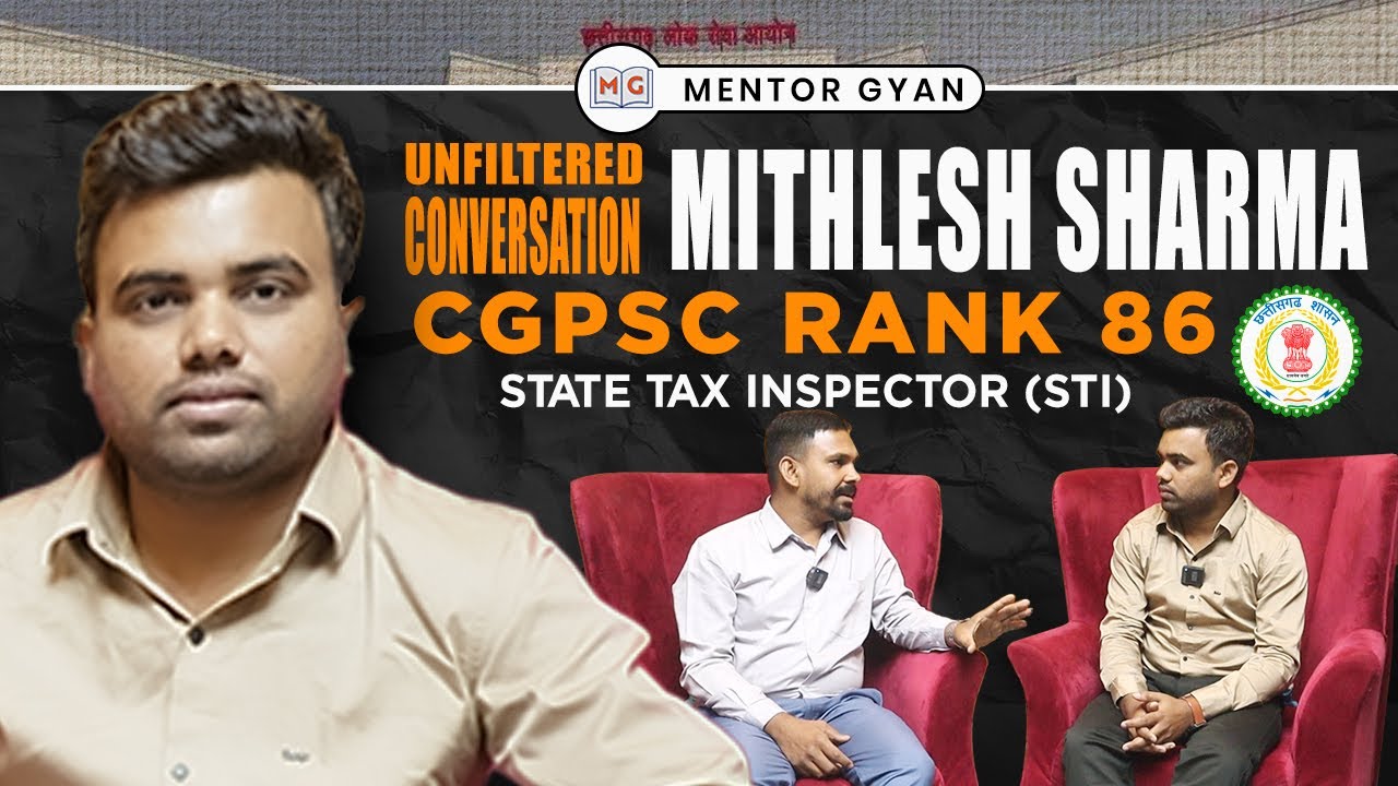 | Unfiltered Conversation With CGPSC Toppers | Mithlesh Sharma | STI | CGPSC Rank 86 |