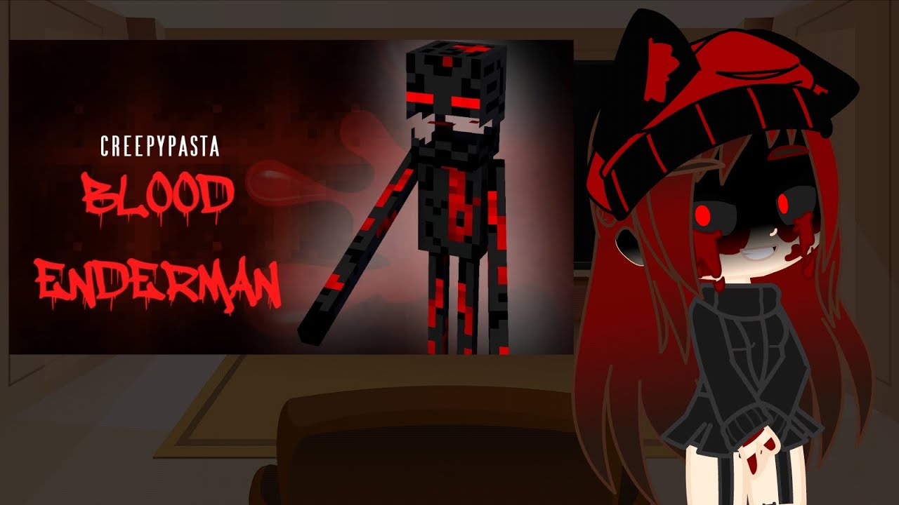 Mob Talker React to Minecraft Creepypasta BLOOD ENDERMAN!
