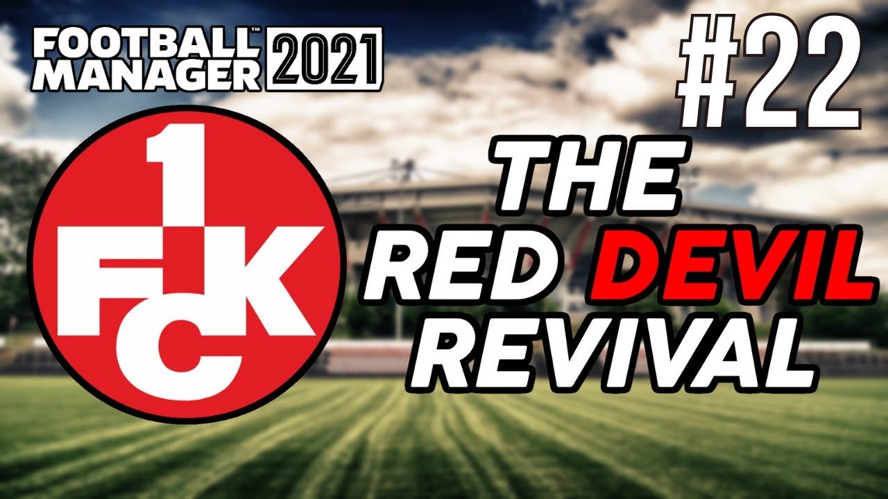 FM21 The Red Devil Revival | Ep #22 | New Season, Players & Tactic | Football Manager 2021