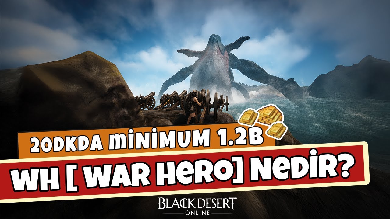 - Klan Bossları -  WarHero (WH) Nedir? | WH ile Kolay Para | Black Desert