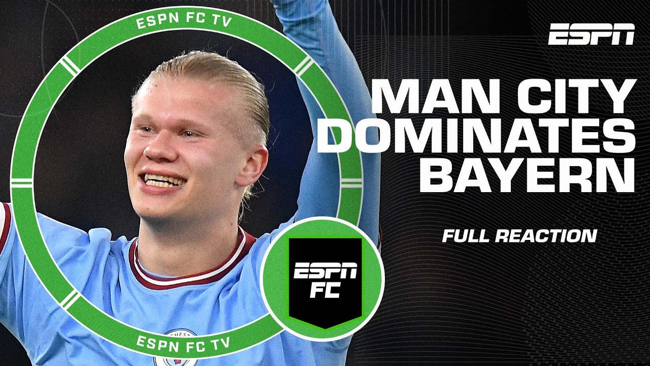 Manchester City vs. Bayern Munich FULL REACTION: Erling Haaland bullied Bayern – Fjortoft | ESPN FC