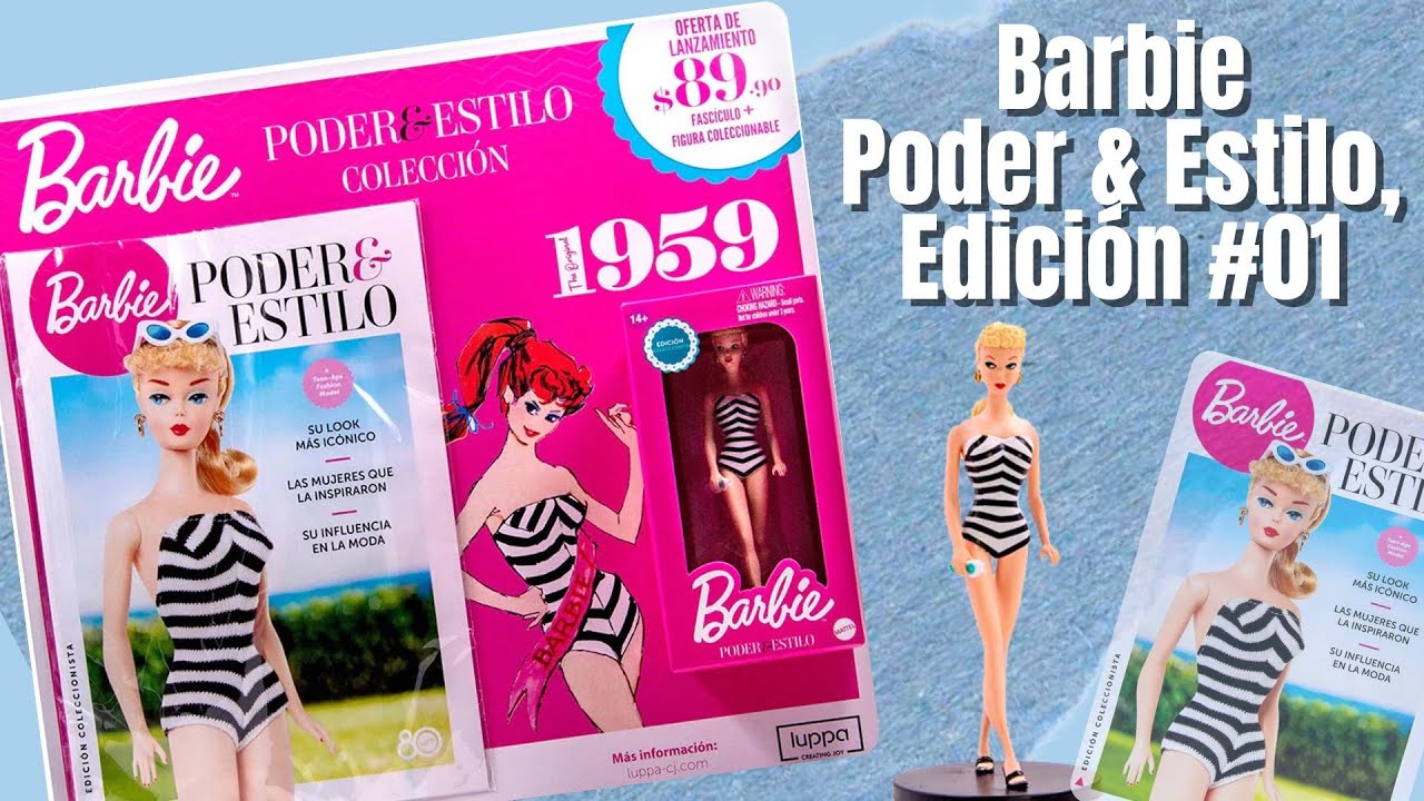 Barbie Poder & Estilo, Edición #01 de Editorial Luppa #coleccionismo #barbie