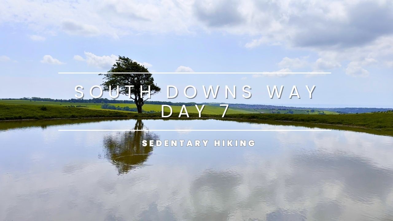 South Downs Way Day 7 - Pycombe to Housedean Farm