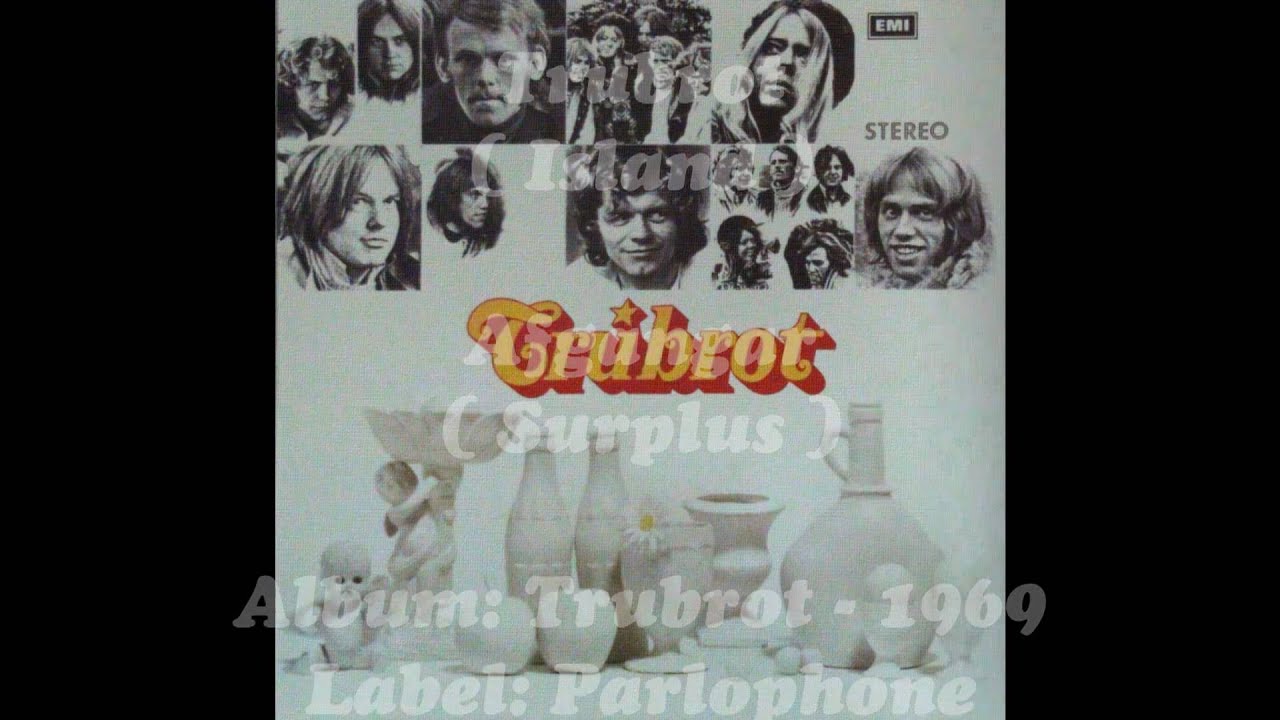 Trubrot - Afgangar ( Surplus ) - 1969 - (Island)