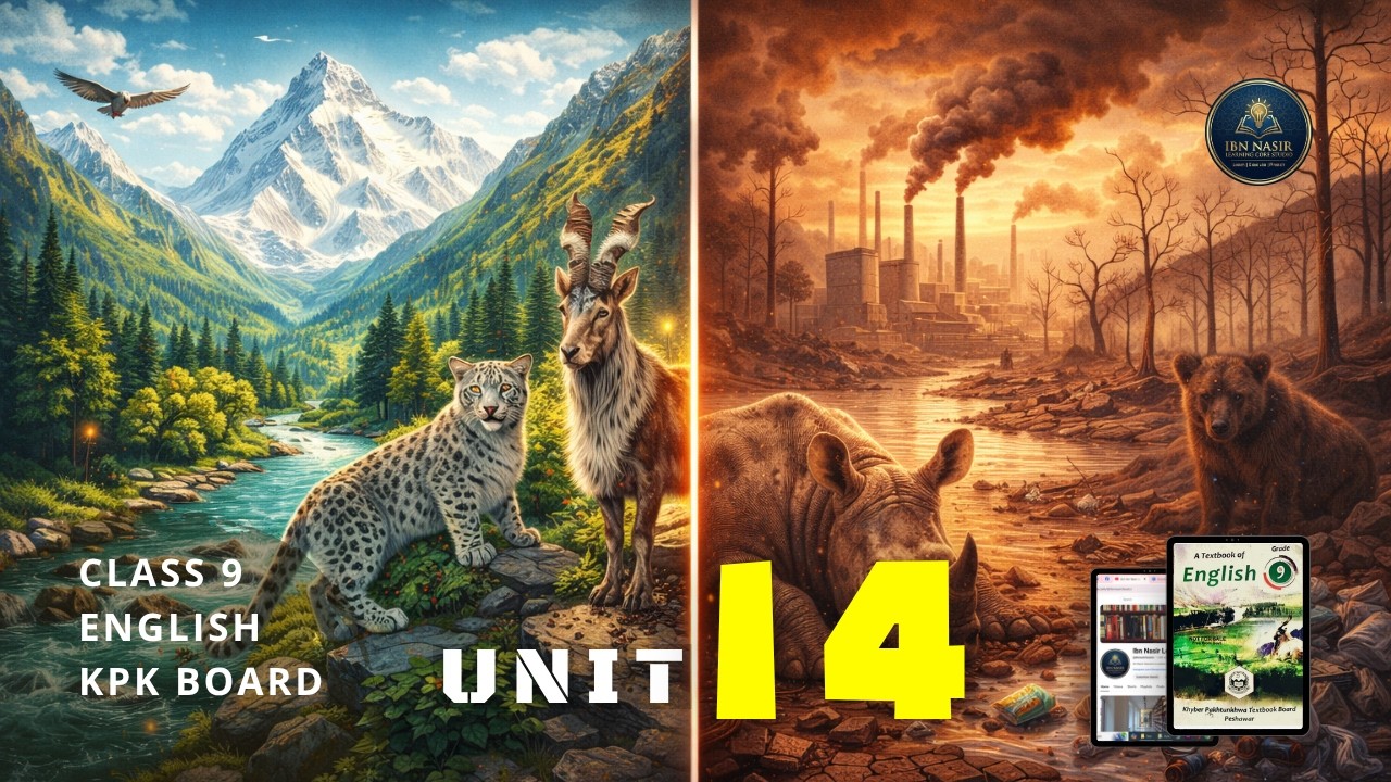 Biodiversity in Pakistan | Unit 14 | Class 9 | Translation | KPK English Textbook Board Peshawar