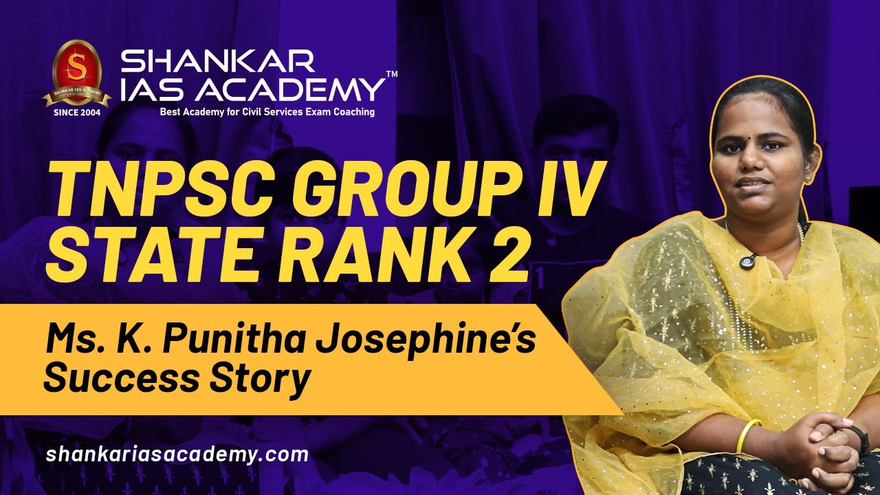 TNPSC Group IV State Rank 2 &ndash; История успеха г-жи К. Пуниты Джозефин | Академия IAS Шанкара |