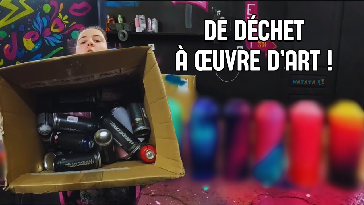 DE DÉCHET À ŒUVRE D’ART ! JE TRANSFORME DES BOMBES DE PEINTURE !