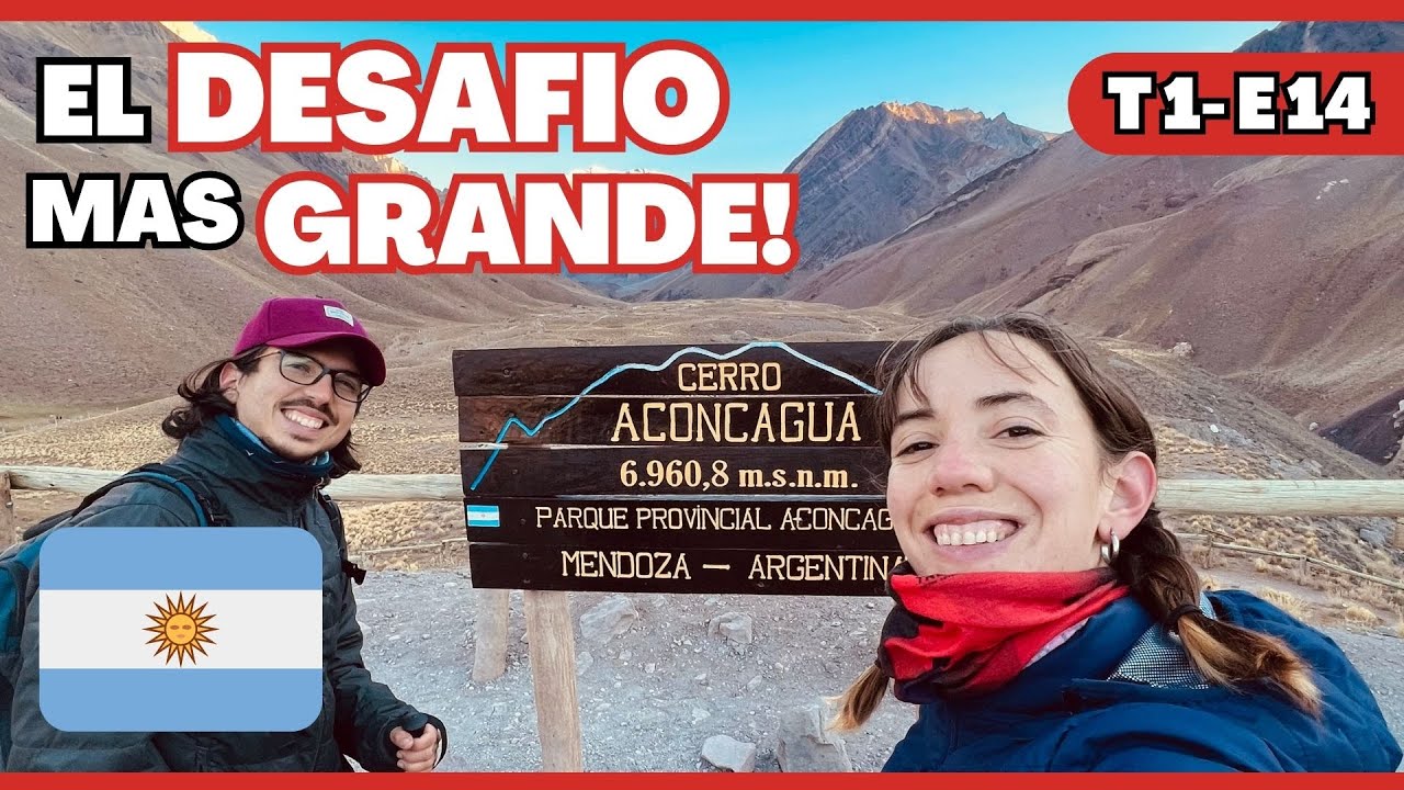 🥵SUBIMOS a la monta&ntilde;a MAS ALTA de sudamerica 🏔️ CERRO ACONCAGUA Argentina 🇦🇷 T1E14