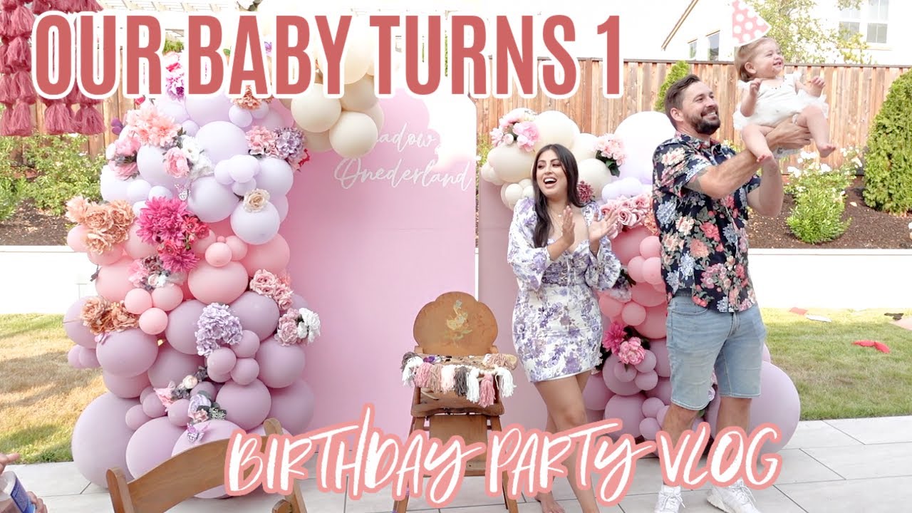 OUR BABY'S FIRST BIRTHDAY PARTY VLOG! *Meadow TURNS 1*