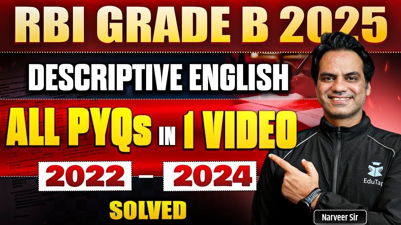 RBI Grade B Descriptive English Previous Years’ Solved Question Papers (2022, 2023 & 2024)
