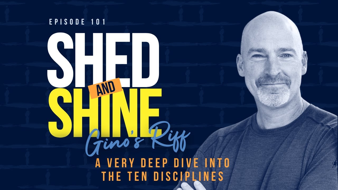Episode 101: A Very Deep Dive Into the 10 Disciplines