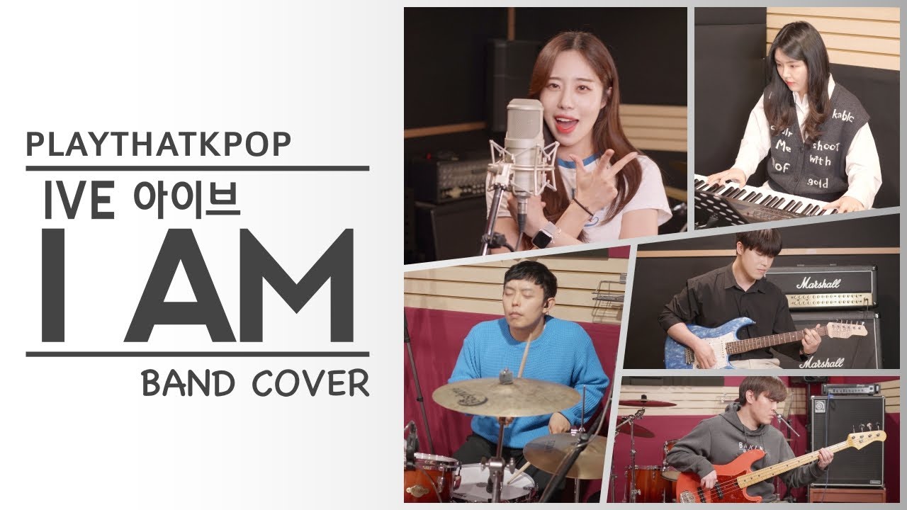 [PTK] IVE (아이브) - I AM 밴드버전 (BAND COVER)
