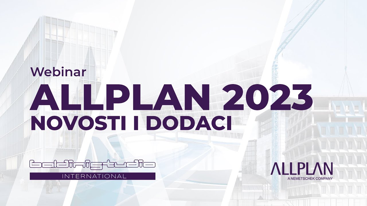 Webinar: Allplan 2023 - novosti i dodaci