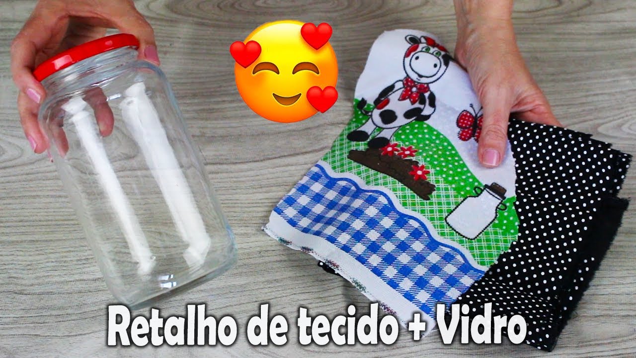 2 IDEIAS INCRÍVEIS COM RETALHOS DE TECIDO E VIDRO