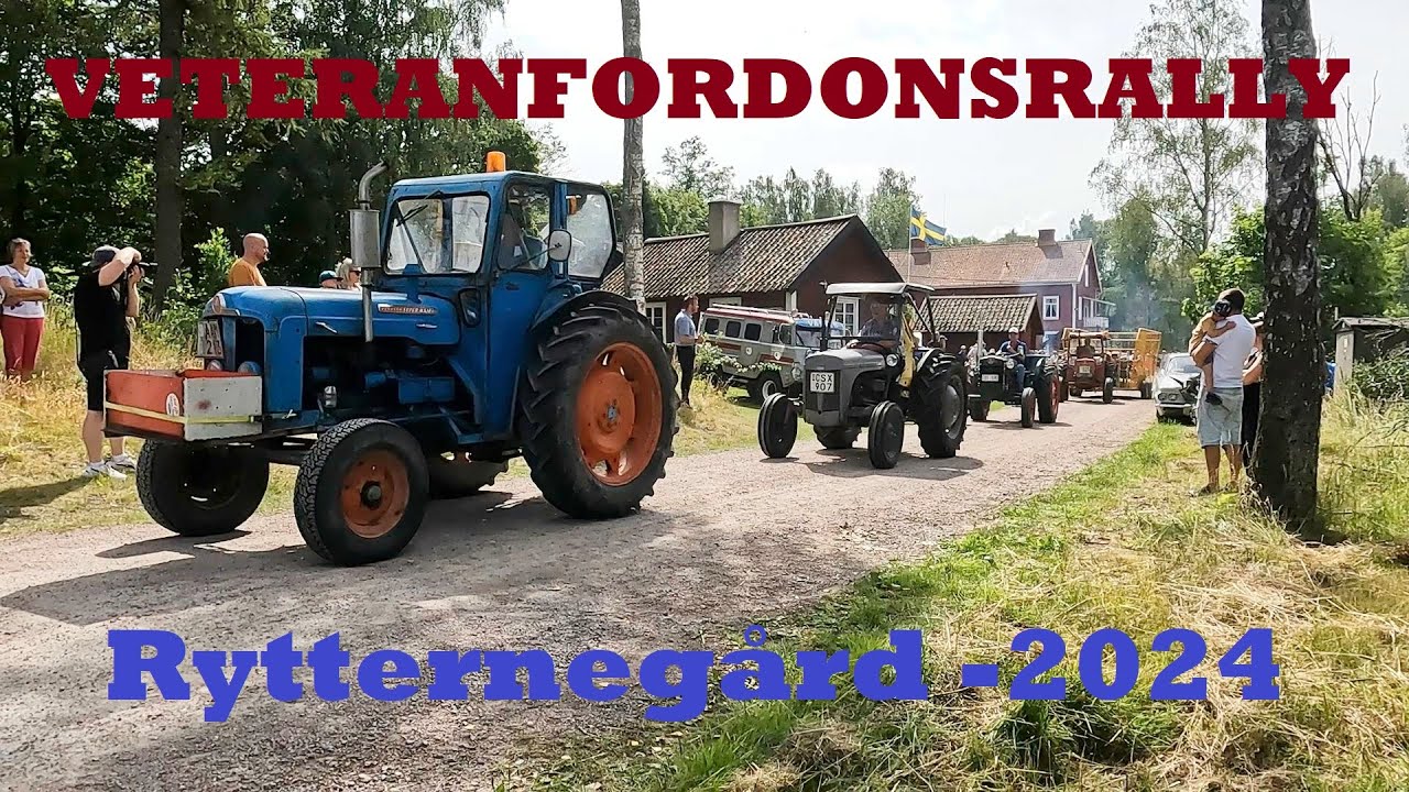 2024 - Veteranfordonsrally - Rytternegård, Västmanland