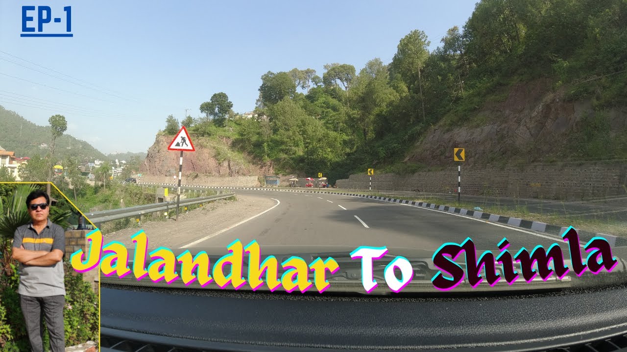 Jalandhar To Shimla By Car|A Family Trip To Shimla|Shimla Road Trip