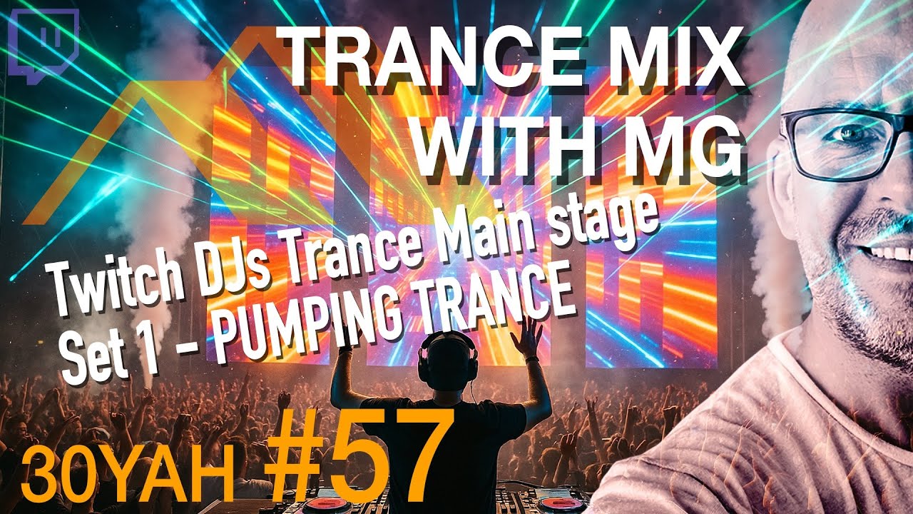 🔥 Pumping Trance DJ Set | Live on Twitch DJ's Trance Main Stage Set 1 of 2