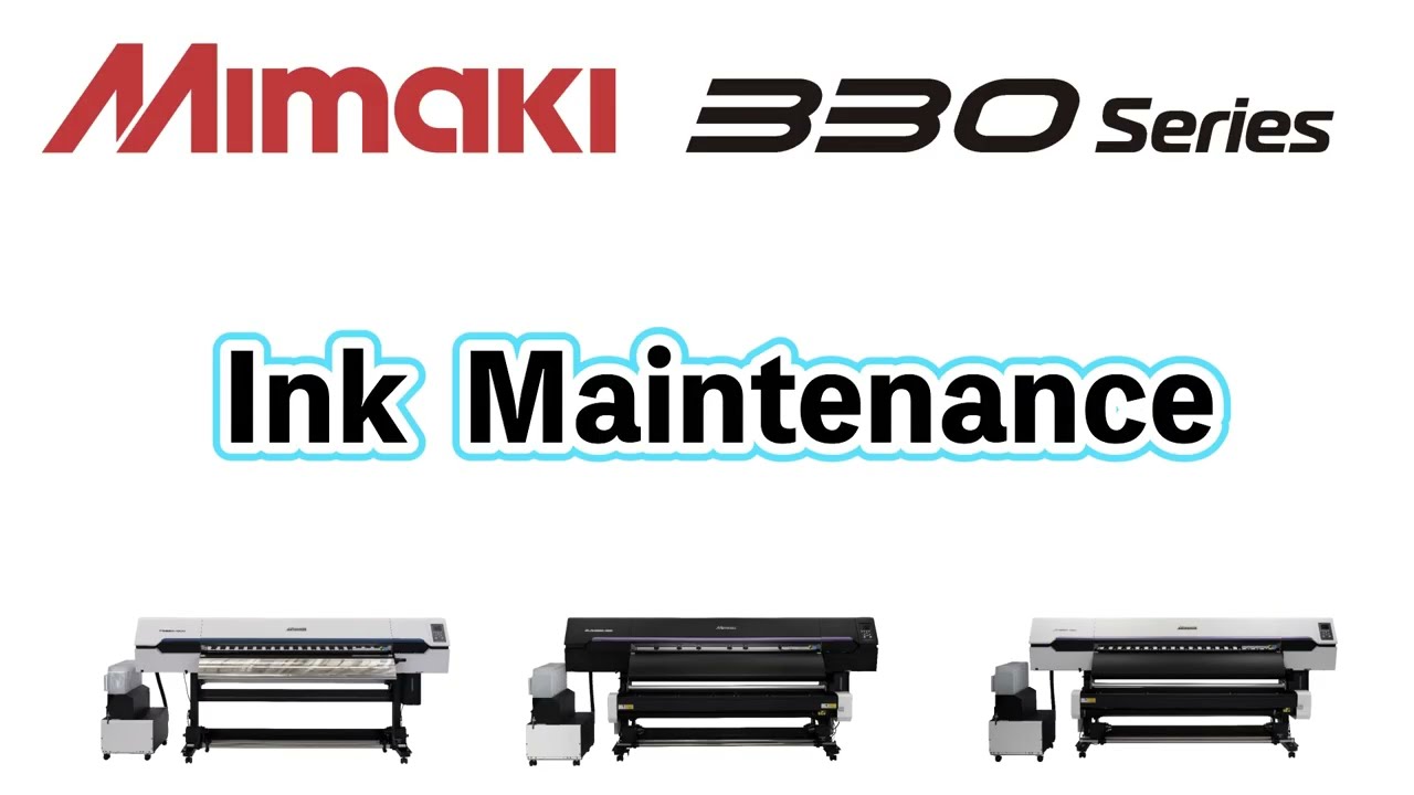 330series_Ink Maintenance