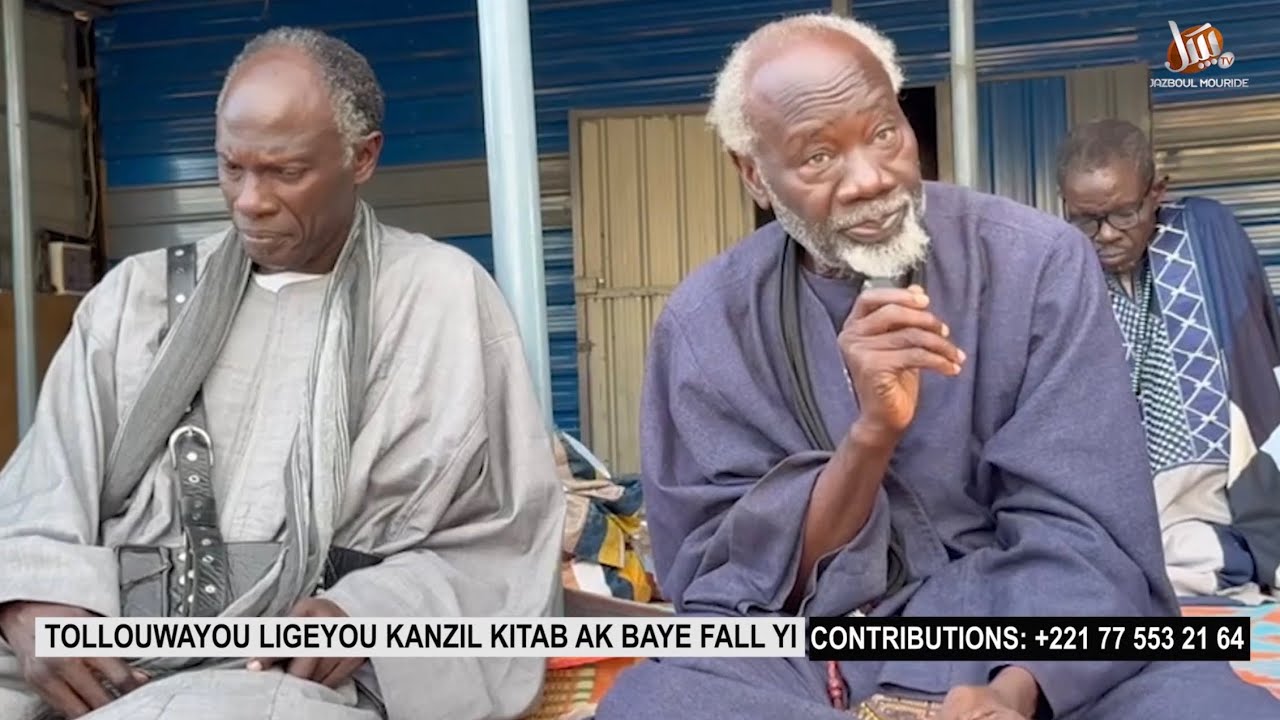 TOLLOUWAYOU LIGEYOU KANZIL KITAB AK BAYE FALL YI