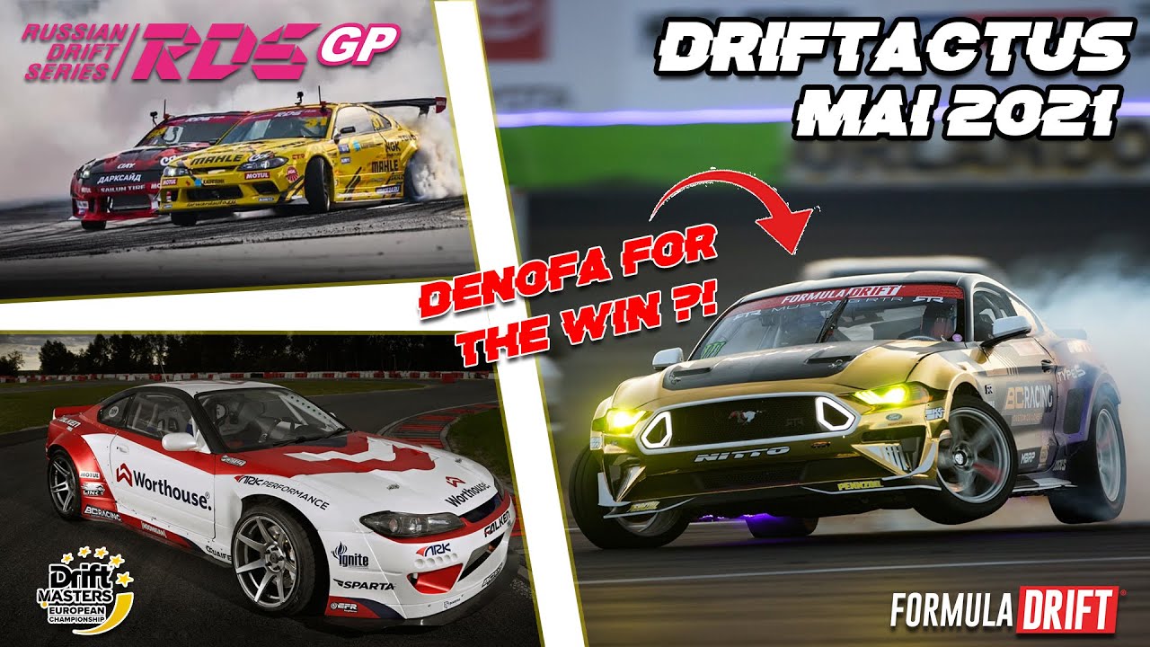 DRIFTACTUS MAI: DENOFA brille &agrave; Orlando, Liste des pilotes du DMEC, Le championnat RUSSE en force, &hellip;