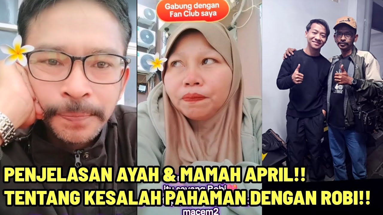 PENJELASAN ORANG TUA APRIL? NETIJEN MAKIN GAK SUKA APRIL DEKAT DENGAN ROBI DA7