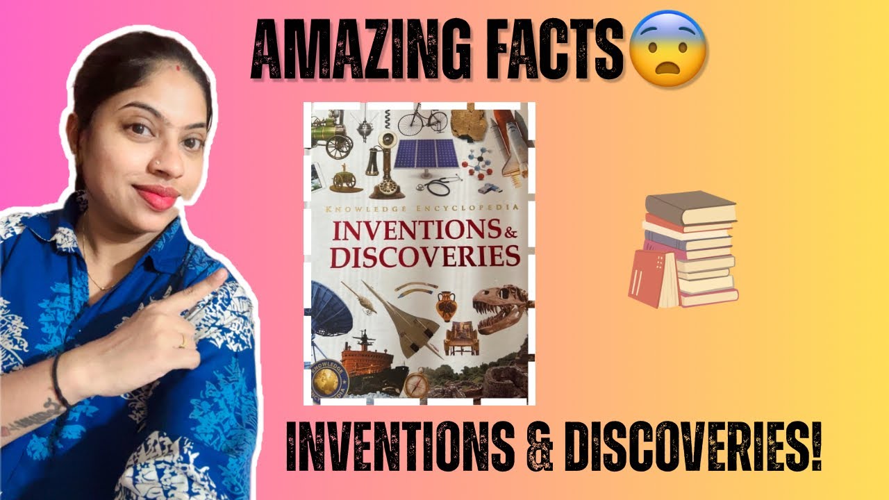 Inventions & Discoveries Encyclopedia | Amazing Facts You Didn’t Know😳 | Full Review
