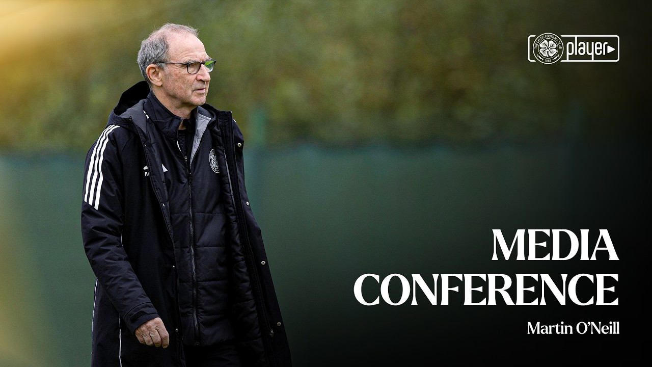 Full Media Conference | Martin O'Neill reflects on today&rsquo;s #UEL draw and previews #CELFAL (28/08/26)