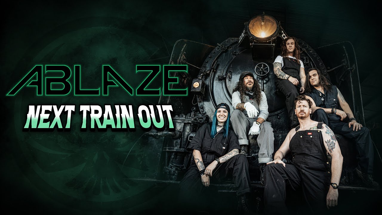 ABLAZE - Next Train Out (Official Music Video)