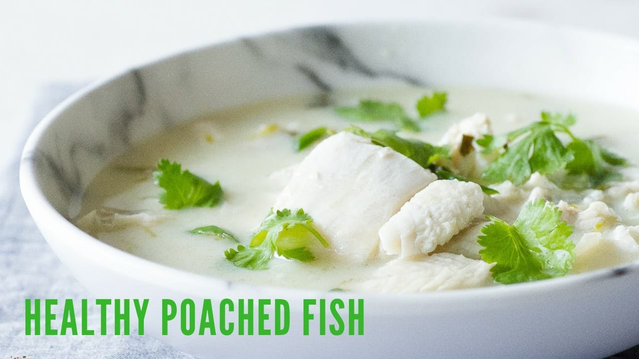 Poached Fish | Healthy Poached Fish Recipe