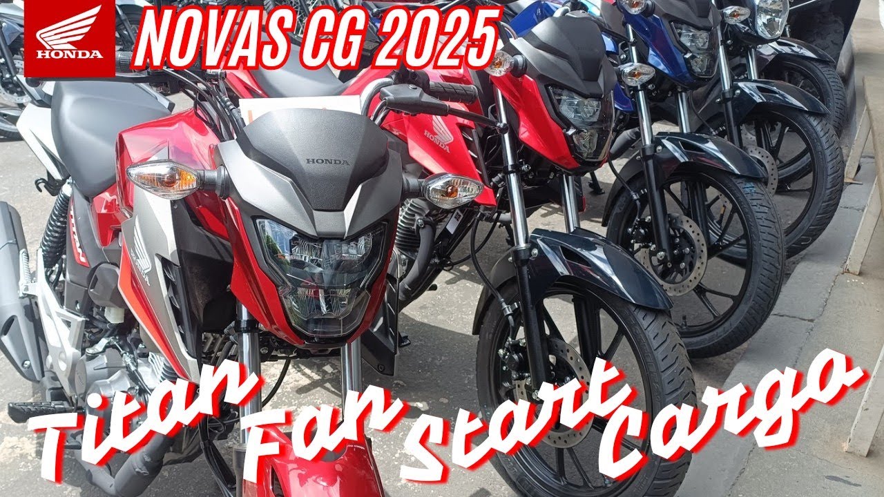 Comparativo das Novas CG 160 TITAN , FAN , START e CARGO 2025 - O que mudou em casa modelo !!!