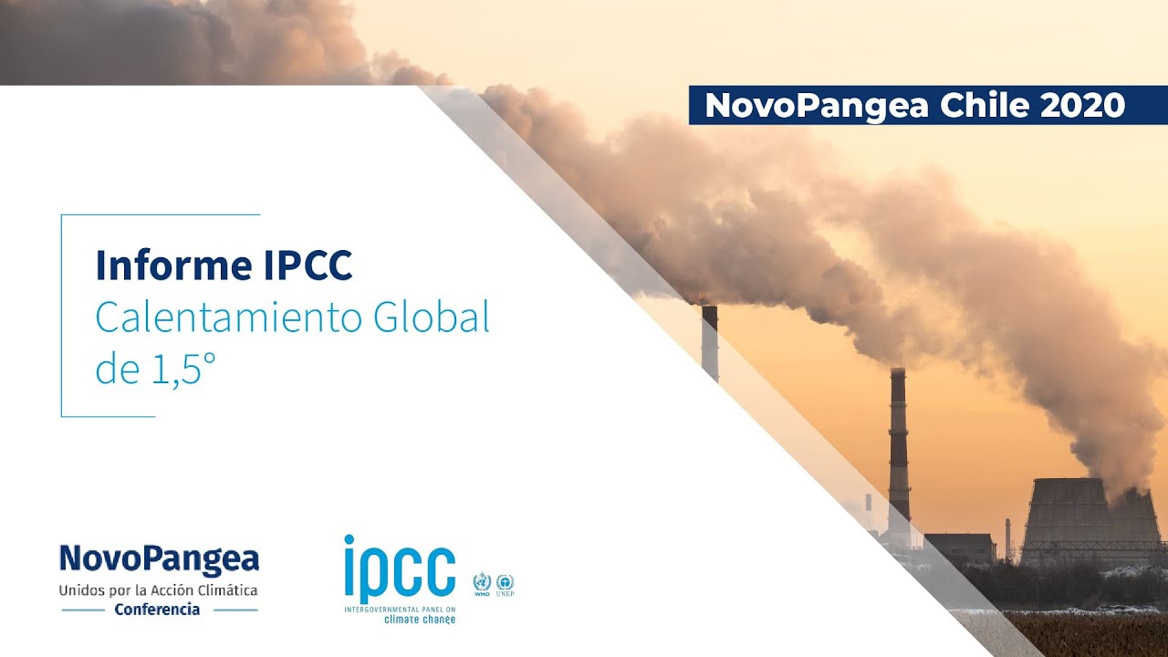 Informe IPCC Calentamiento Global de 1 5&deg;