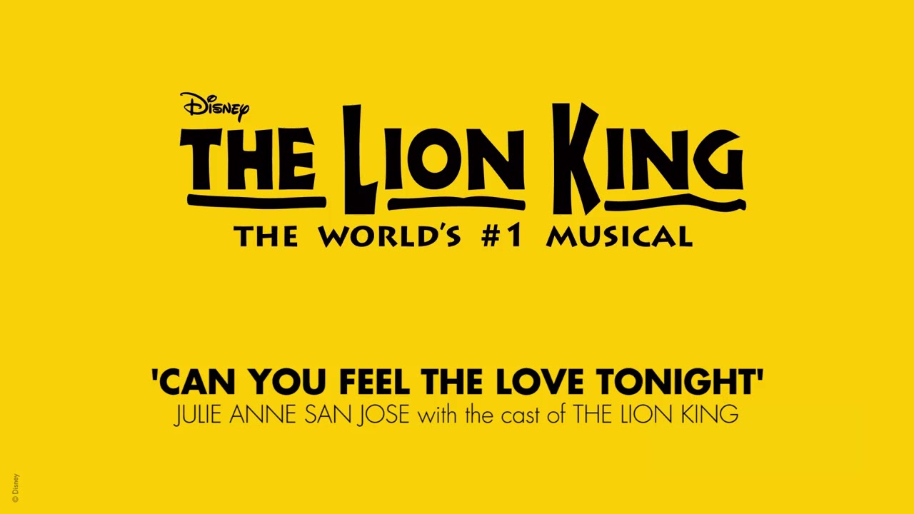 Julie Anne San Jose | The Lion King Cast | Can You Feel The Love Tonight