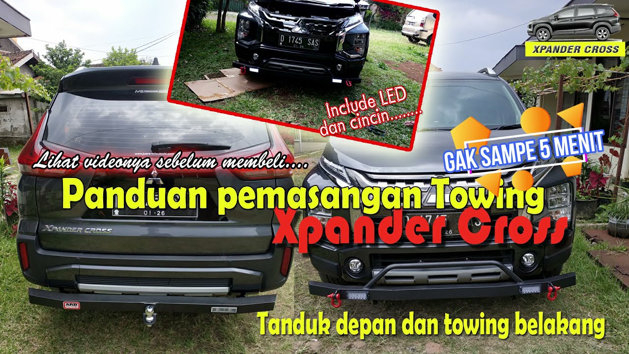 Panduan pemasangan towing XPander Cross, Depan & Belakang (Gak sampe 5 menit)