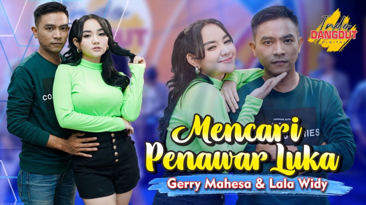 MENCARI PENAWAR LUKA ~ Gerry Mahesa & Lala Widy   //   Diam diam kau menjalin kasih dengannya