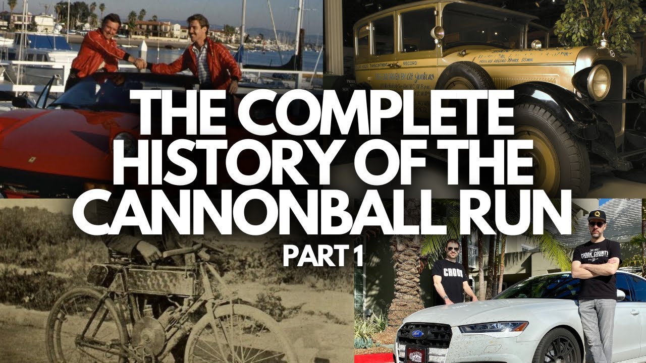 The Complete History of the Cannonball Run - Part 1: 1903-1933
