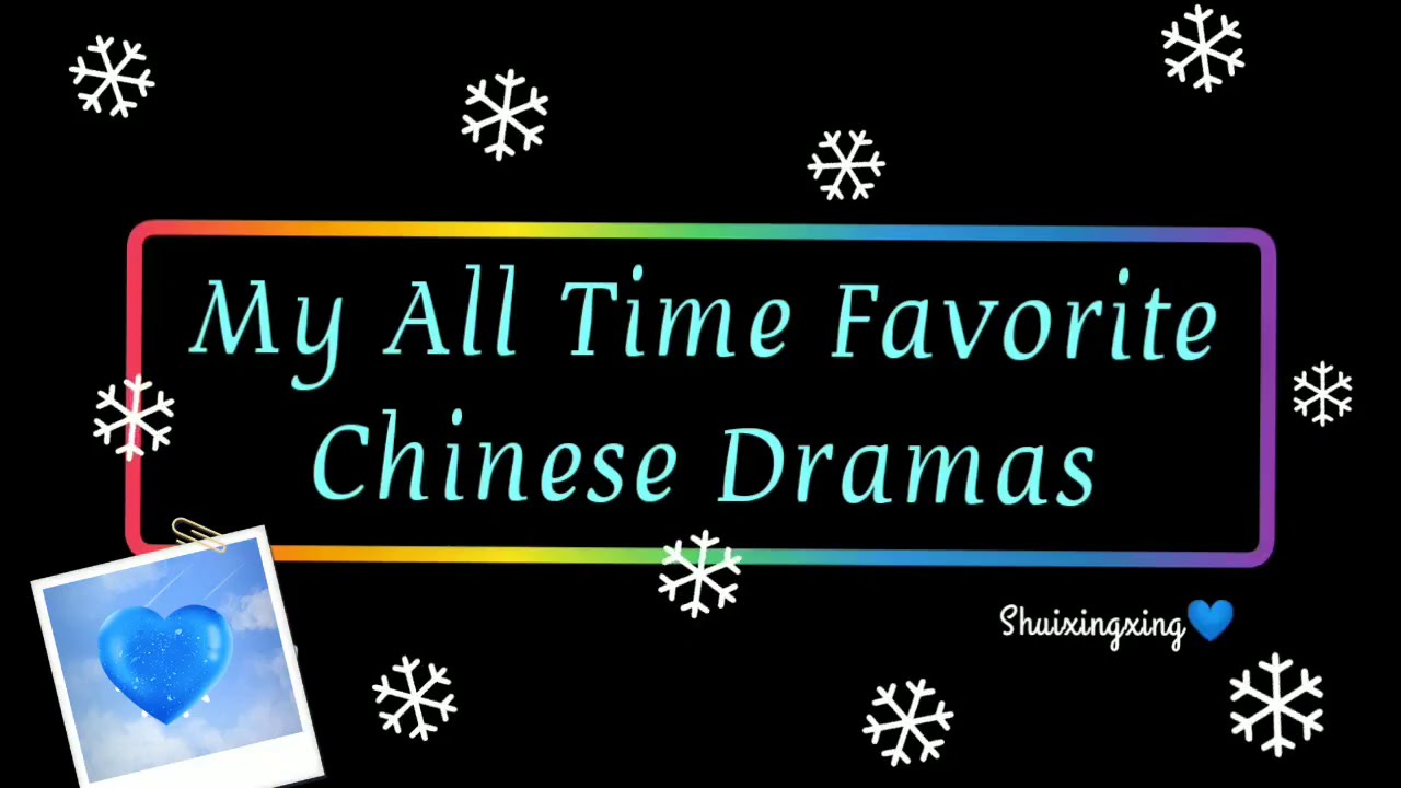Best Chinese Dramas💙 #shuixingxing #Chinesedrama #bestdramas #asiandramas #drama #romance #comedy