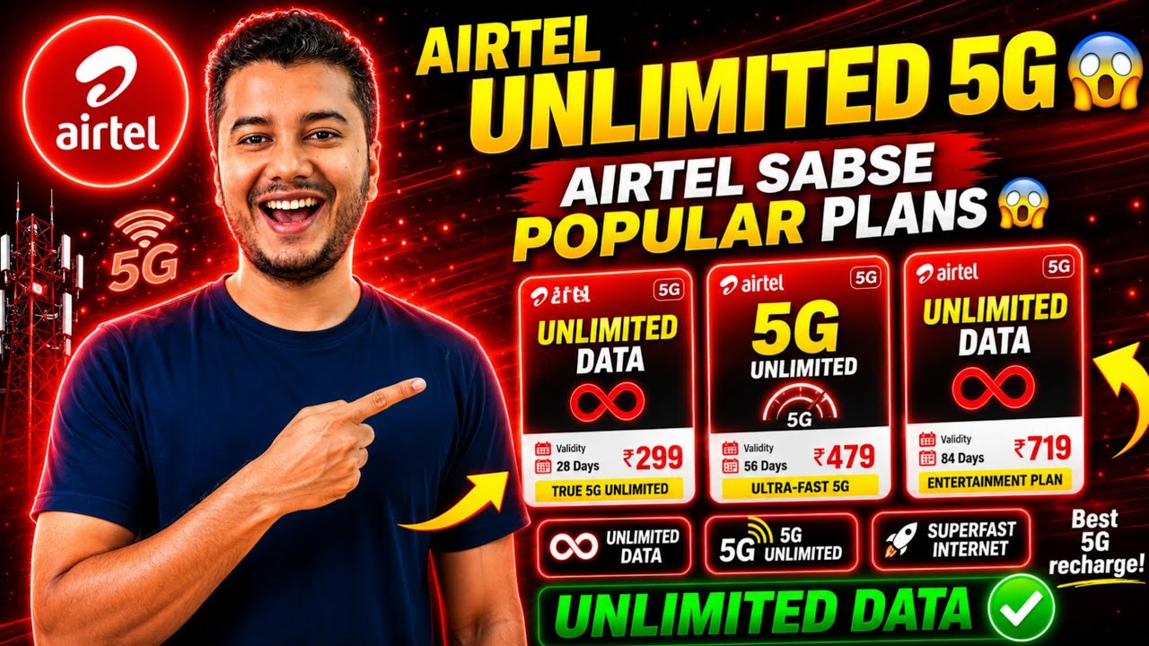 Airtel Best Unlimited 5G Plan 2026 🔥 | Airtel 5G Unlimited Recharge Plan | Best Airtel Data Plan