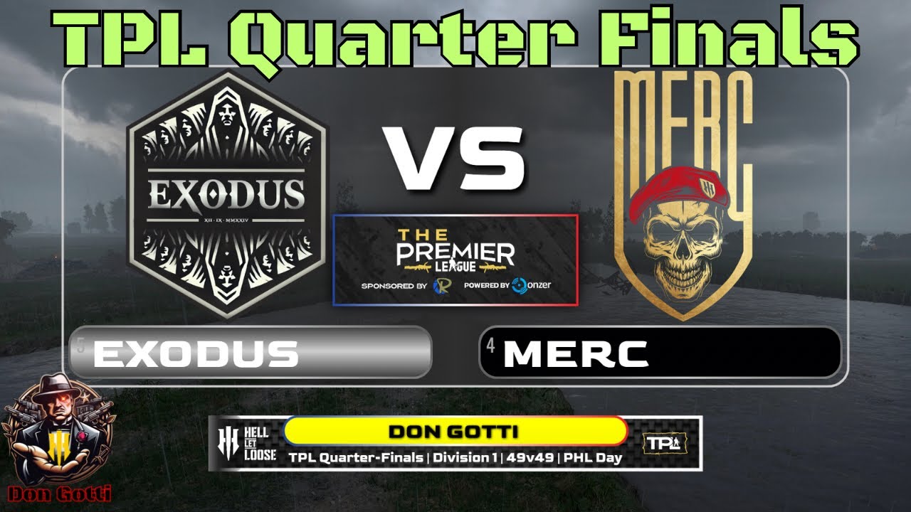 Hell Let Loose Competitive Console | The Premier League Quarter Finals | EXO vs MERC | PHL Day