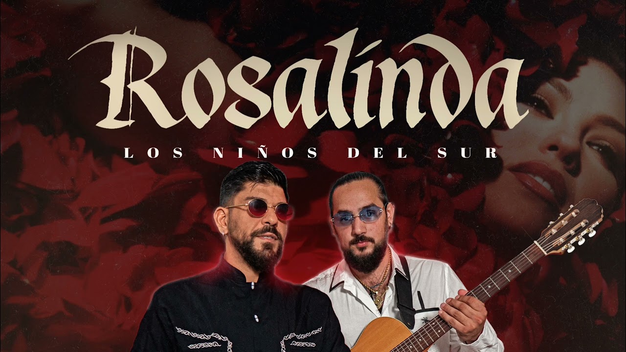 Los ni&ntilde;os del sur - Rosalinda #parati