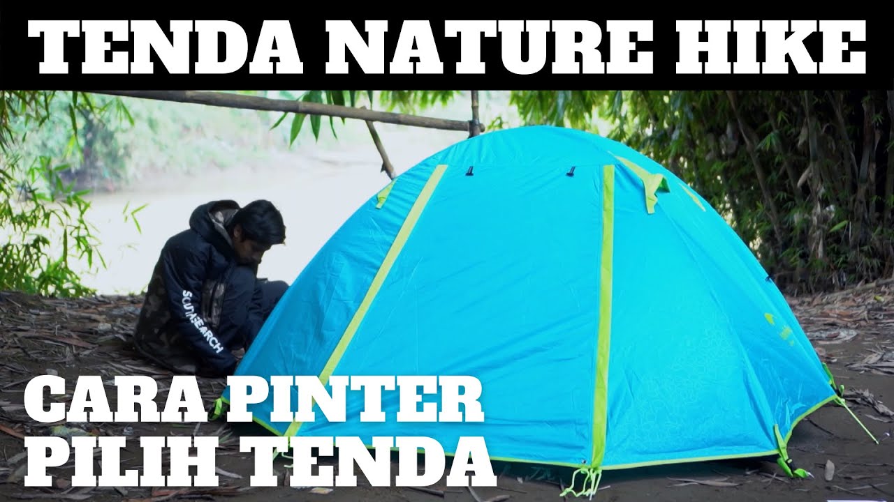REVIEW TENDA NATURE HIKE PROFESIONAL 2 !!!