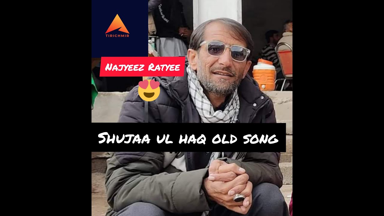 Shujaa ul haq old song